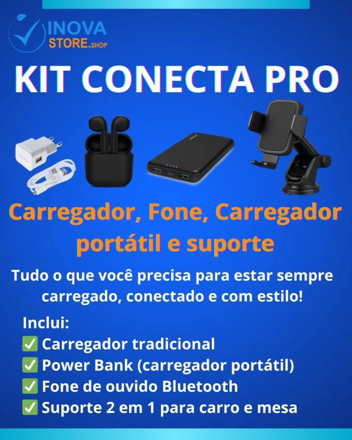 Kit Conecta Pro- Entrega Grátis